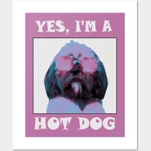 Yes, I'm a HotDog Posters and Art